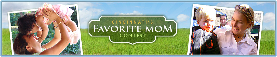 Cincinnati's Favorite Mom