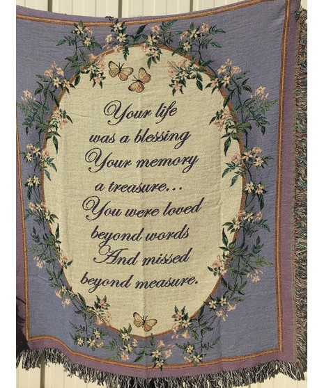 Your Life Was A Blessing Throw