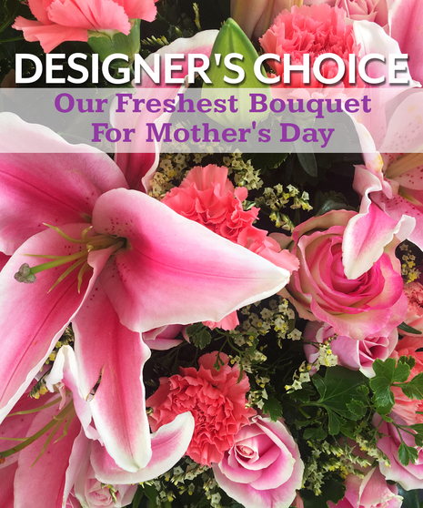 Designer's Choice Mother's Day Bouquet